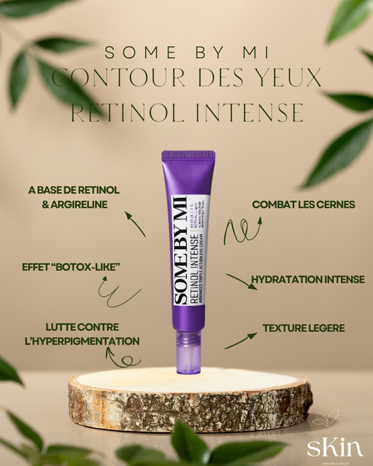 SOME BY MI CONTOUR DES YEUX RETINOL INTENSE ADVANCED TRIPLE ACTION EYE CREAM
